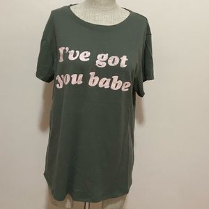 Maternity I’ve got you babe Tshirt 🤰🏼